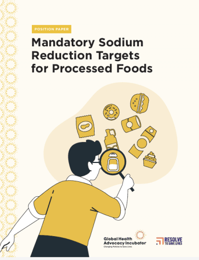 Cover image for GHAI's position paper on Mandatory Sodium Reduction Targets for Processed Foods with support from Resolve to Save Lives