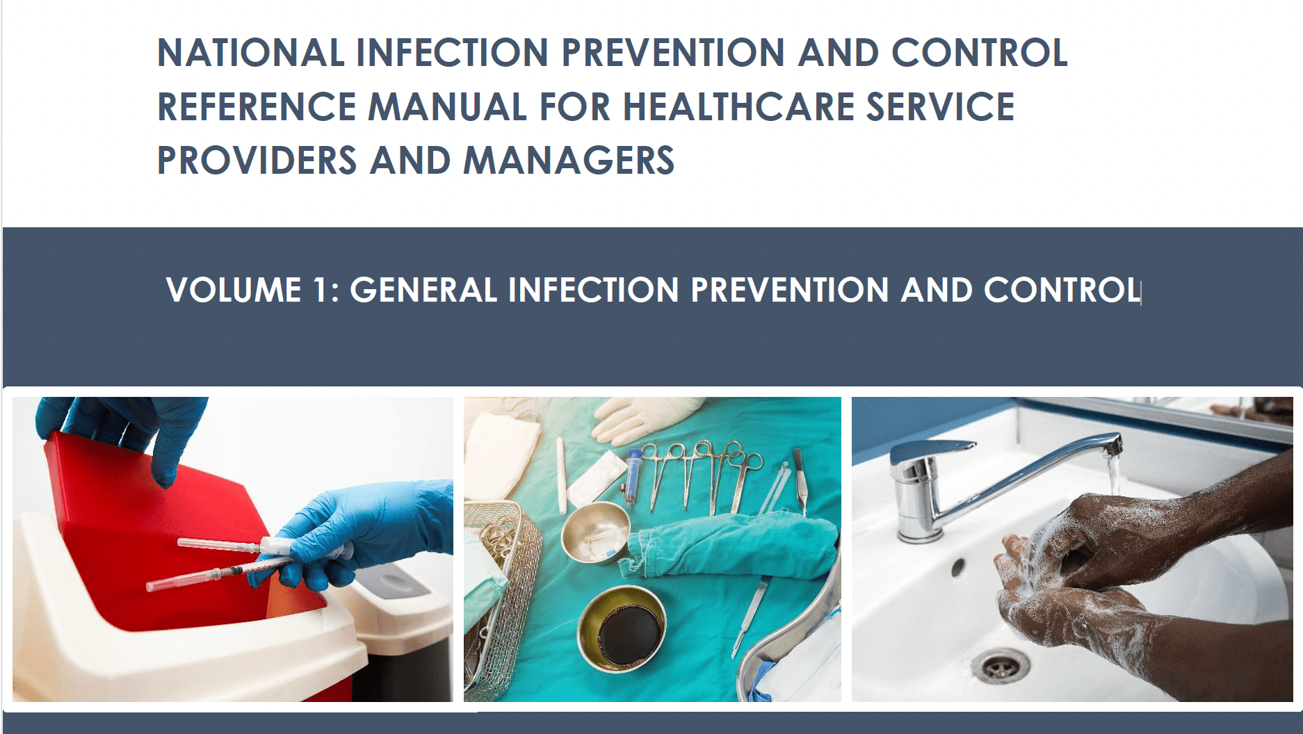 Ethiopia national IPC reference manual, Volume 1: General infection prevention and control
